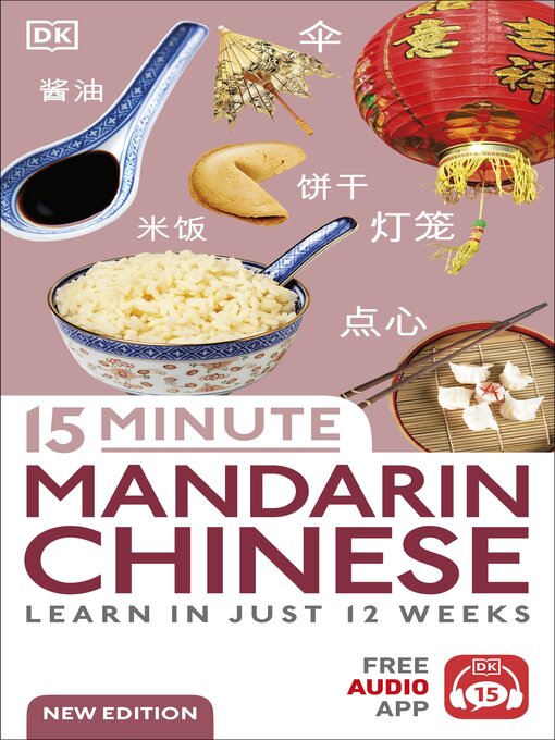 Title details for 15 Minute Mandarin Chinese by DK - Available